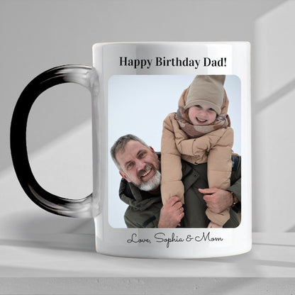Personalized mug with photo of a man and child, text 'Happy Birthday Dad!' and 'Love, Sophia & Mom'.